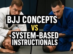 BJJ Concepts vs System-Based Instructionals